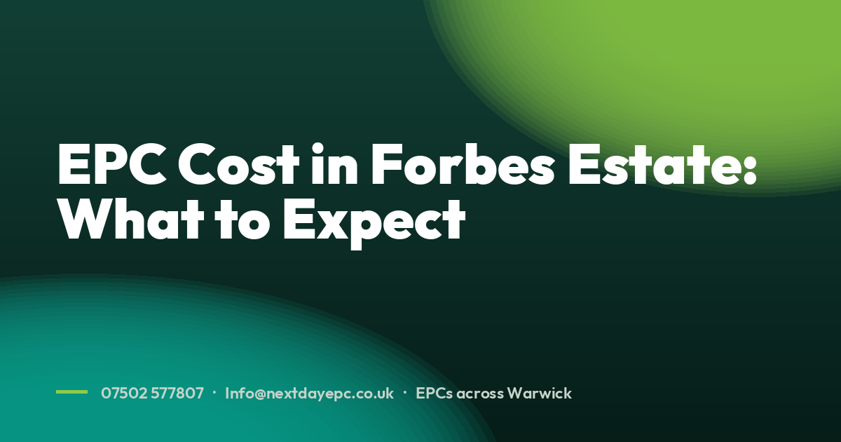 EPC Cost in Forbes Estate: What to Expect