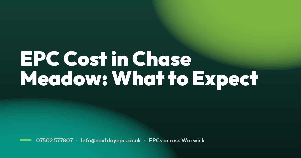 EPC Cost in Chase Meadow: What to Expect