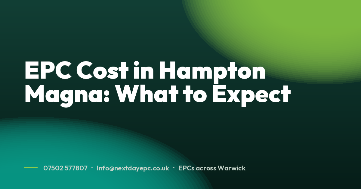 EPC Cost in Hampton Magna: What to Expect