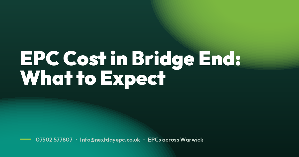EPC Cost in Bridge End: What to Expect