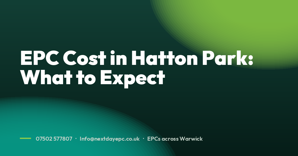 EPC Cost in Hatton Park: What to Expect