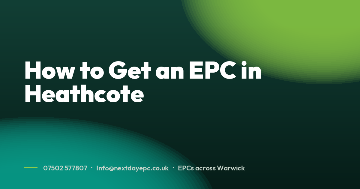 How to Get an EPC in Heathcote